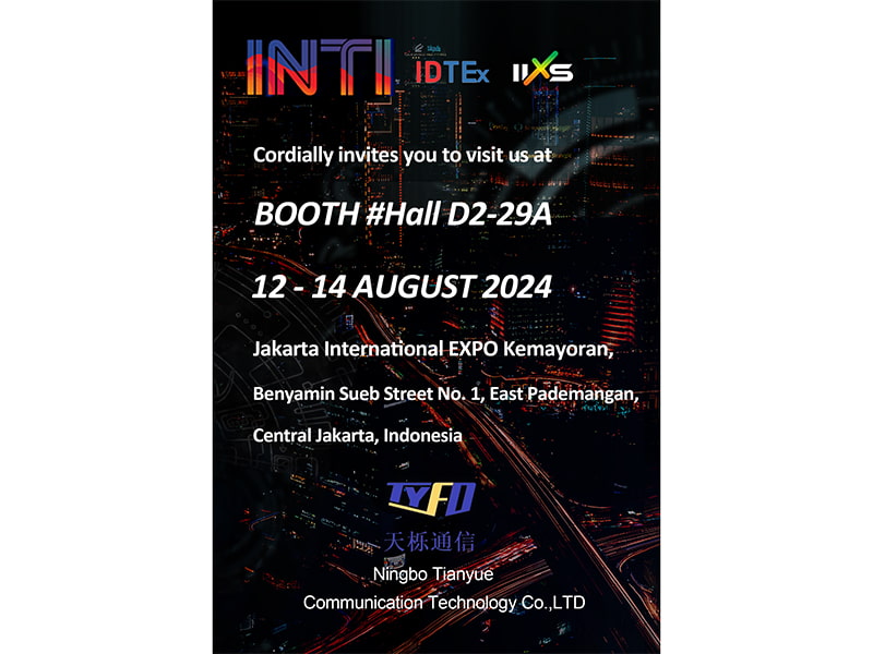 Tianyue Communication will Showcase Comprehensive FTTH Solutions at IIXS2024 in Jakarta, Indonesia